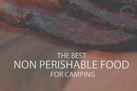 13 Best Non Perishable Food for Camping