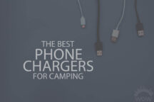 13 Best Phone Chargers for Camping