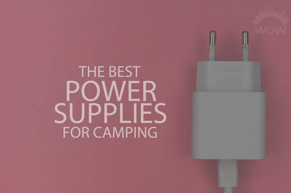 13 Best Portable Power Supplies for Camping