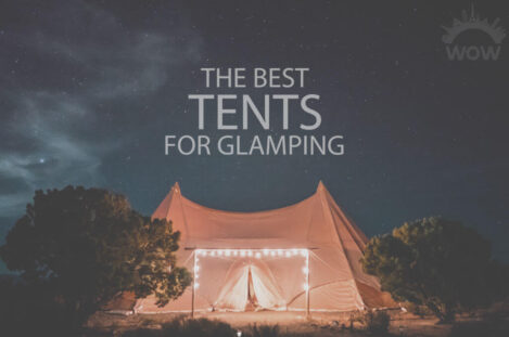 13 Best Tents for Glamping