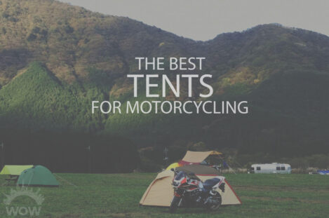 13 Best Tents for Motorcycling