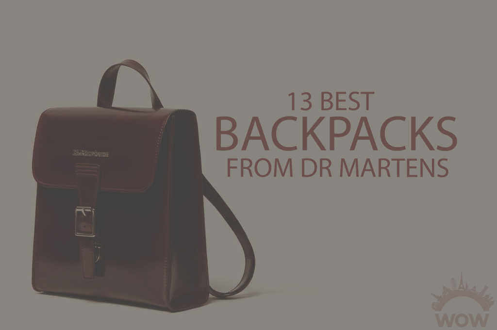 13 Best Backpacks from Dr Martens