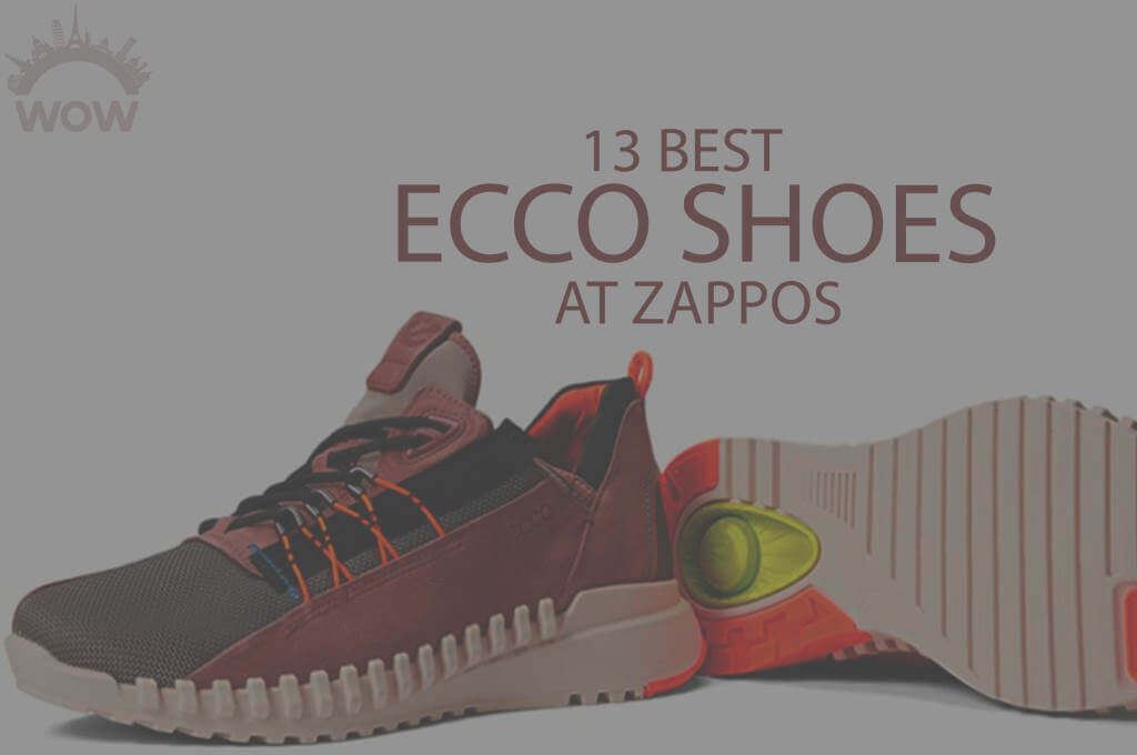 13 Best ECCO Shoes at Zappos