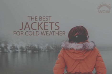 13 Best Jackets for Cold Weather