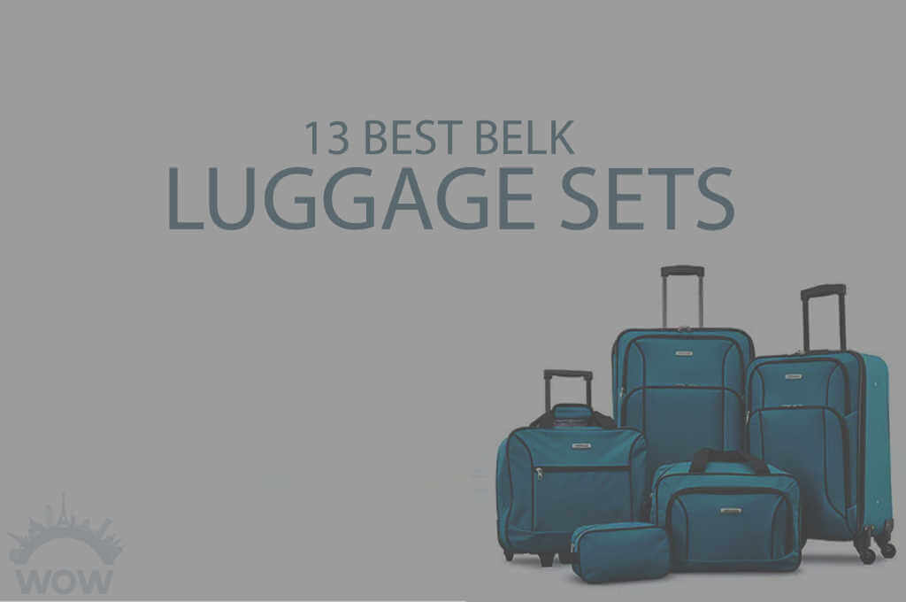 13 Best Belk Luggage Sets