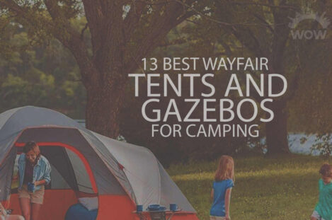 13 Best Wayfair Tents and Gazebos for Camping