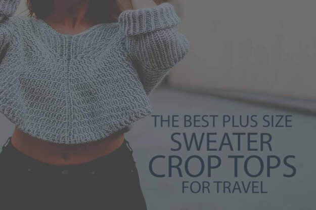 13 Best Plus Size Sweater Crop Tops for Travel