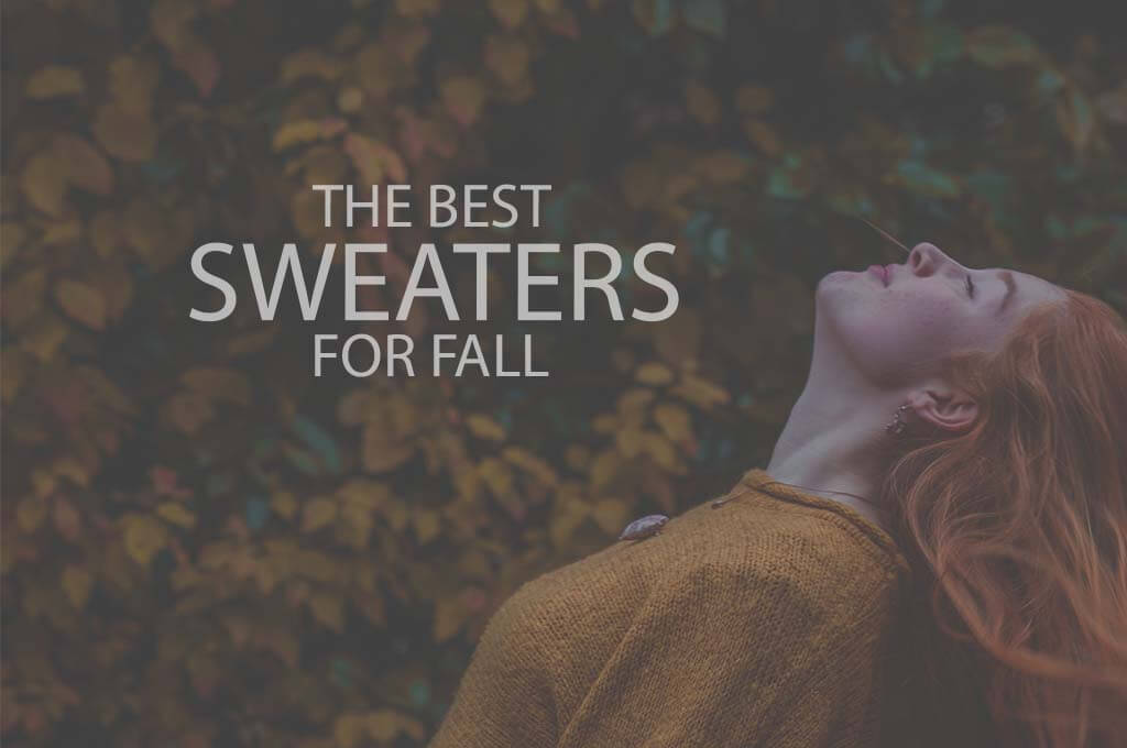 13 Best Sweaters for Fall
