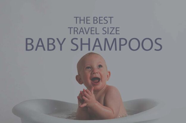 13 Best Travel Size Baby Shampoos