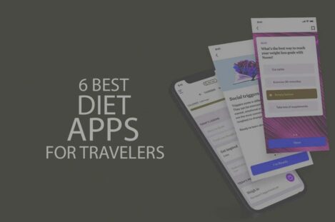 6 Best Diet Apps for Travelers