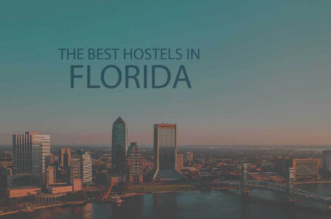 11 Best Hostels in Florida