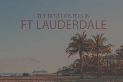 11 Best Hostels in Ft Lauderdale