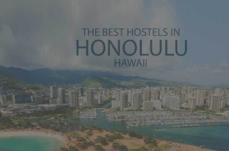 11 Best Hostels in Honolulu Hawaii