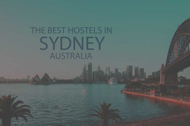 11 Best Hostels in Sydney, Australia