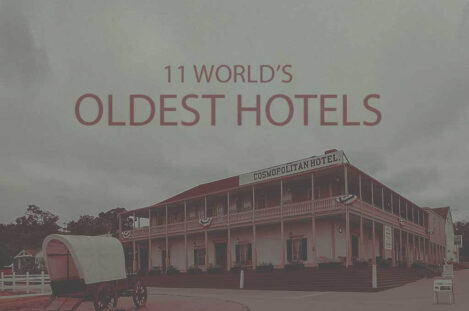 11 World's Oldest Hotels