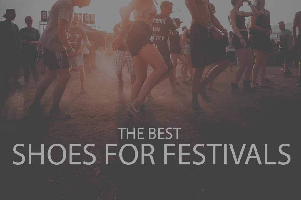 13 Best Shoes for Festivals