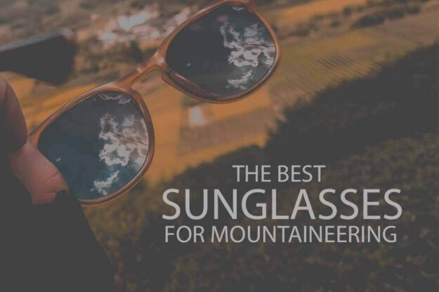 13 Best Sunglasses for Mountaineering