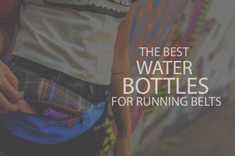 13 Best Water Bottles for Running Belts