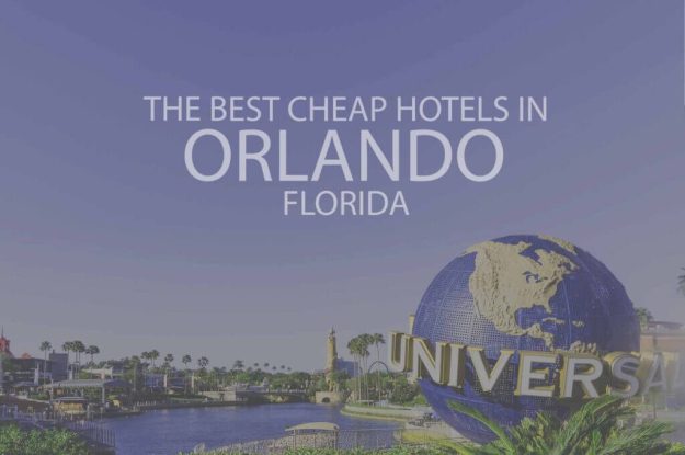11 Best Cheap Hotels in Orlando, Florida