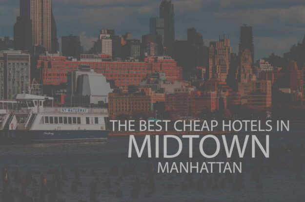 13 Best Cheap Hotels in Midtown, Manhattan