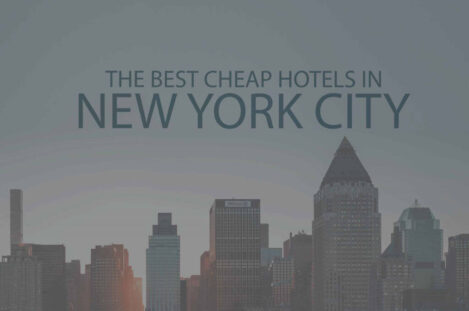 13 Best Cheap Hotels in New York City