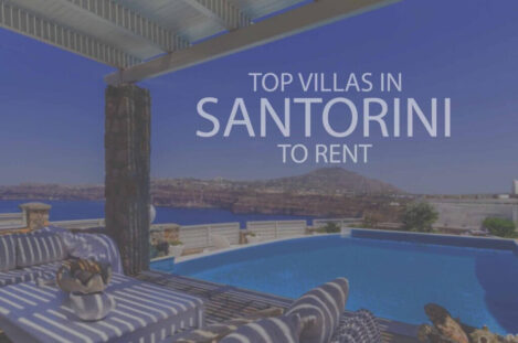 Top Villas in Santorini to Rent