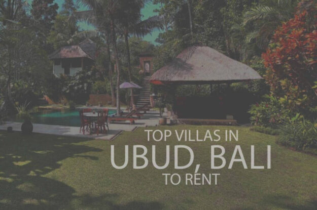 Top Villas in Ubud, Bali to Rent