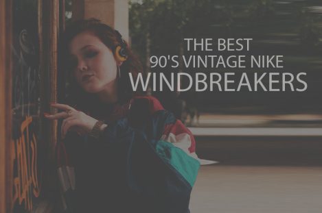 13 Best 90's Vintage Nike Windbreakers