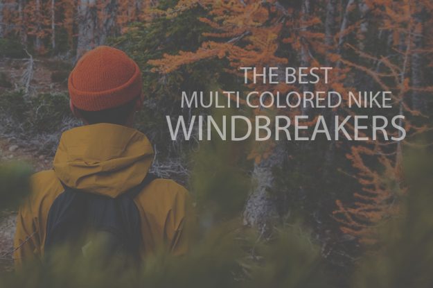 13 Best Multi Colored Nike Windbreakers