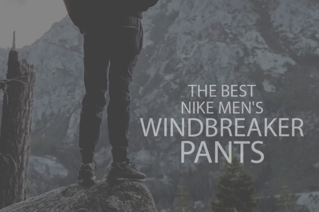 13 Best Nike Men's Windbreaker Pants
