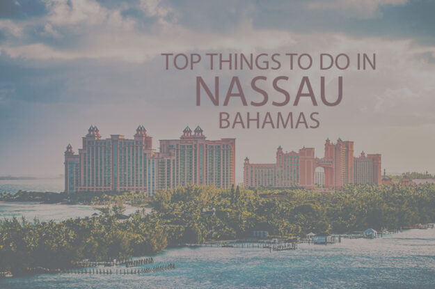 Top 10 Things to Do in Nassau, Bahamas