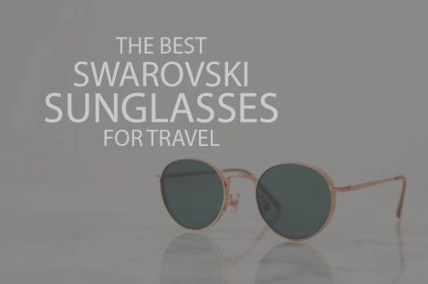 13 Best Swarovski Sunglasses for Travel
