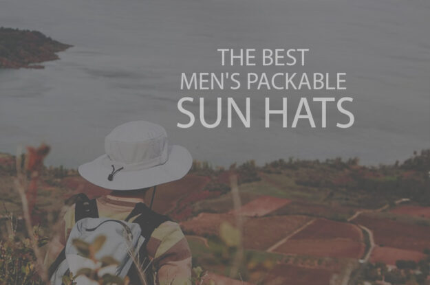 13 Best Men's Packable Sun Hats