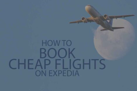 How to Book Cheap Flights on Expedia