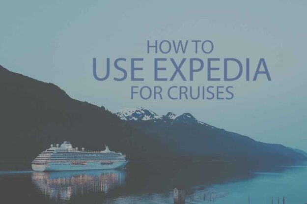 How to Use Expedia for Cruises