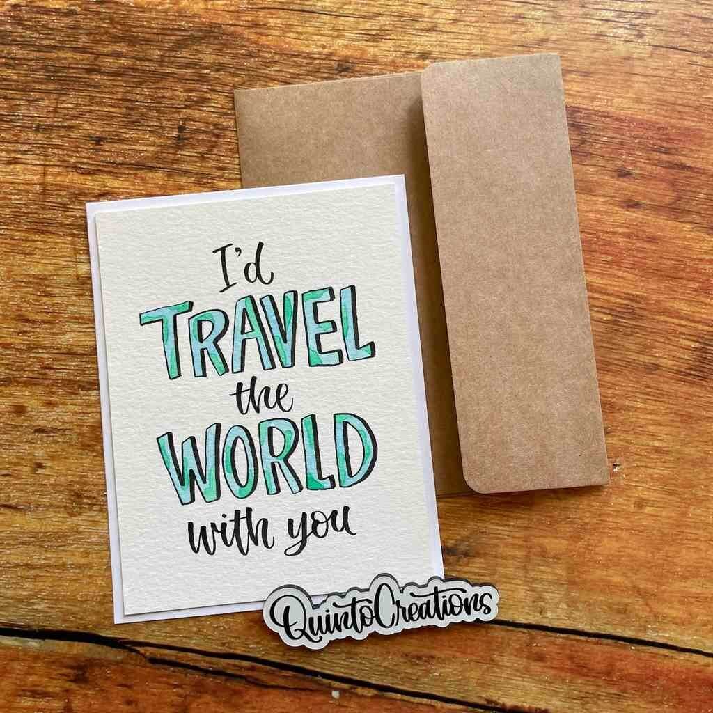 QuintoCreations I'd Travel The World With You A2 Card - by Etsy