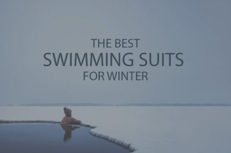 13 Best Swimming Suits for Winter