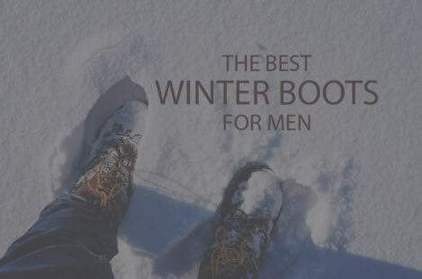 13 Best Winter Boots for Men