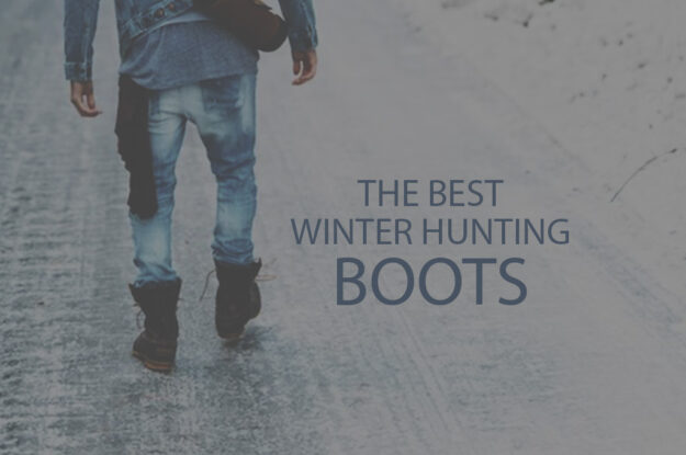 13 Best Winter Hunting Boots