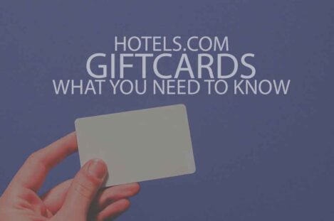 Hotels.com Gift Cards What You Need to Know
