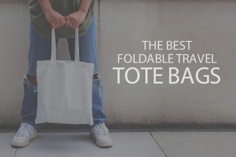 13 Best Foldable Travel Tote Bags