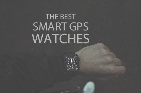 13 Best Smart GPS Watches