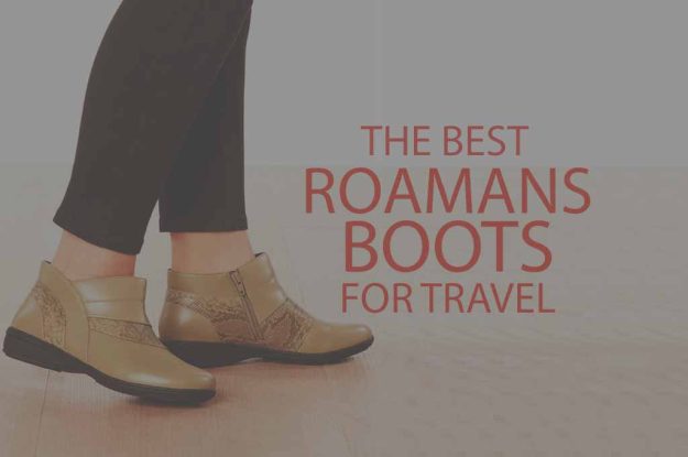 5 Best Roamans Boots for Travel