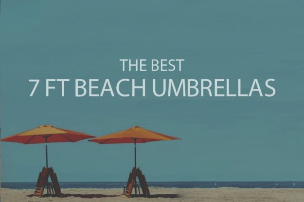 13 Best 7 Ft Beach Umbrellas