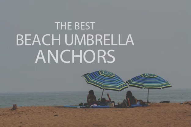 13 Best Beach Umbrella Anchors