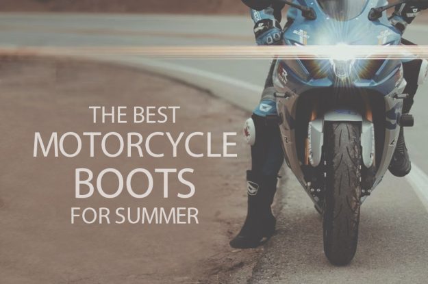 13 Best Motorcycle Boots for Summer