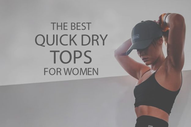 13 Best Quick Dry Tops for Women