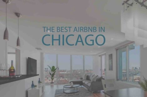 The Best Airbnb in Chicago
