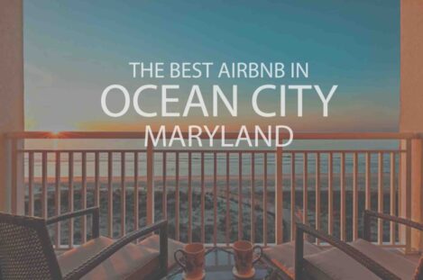 The Best Airbnb in Ocean City Maryland