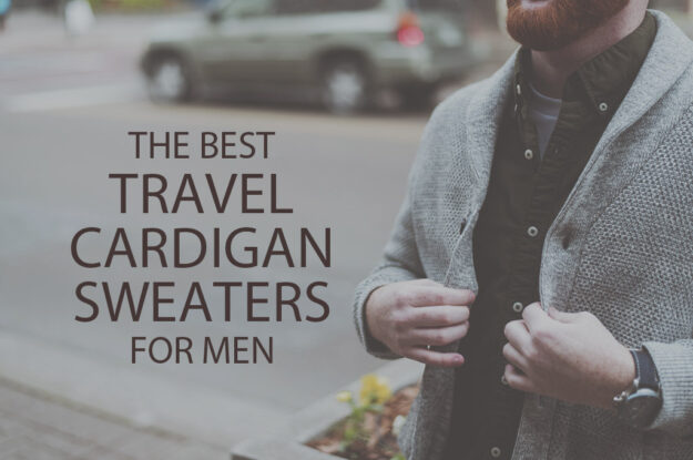 13 Best Travel Cardigan Sweaters for Men